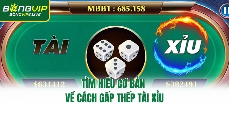 Tìm hiểu cơ bản về cách gấp thếp tài xỉu